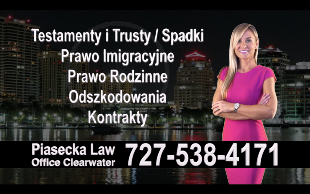 polski-prawnik-adwokat-polish-lawyer-attorney-florida-polscy-prawnicy-adwokaci-testament-trust-wypadek